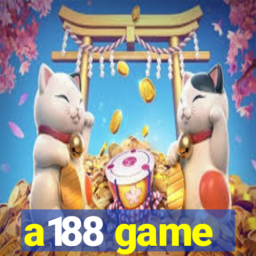 a188 game